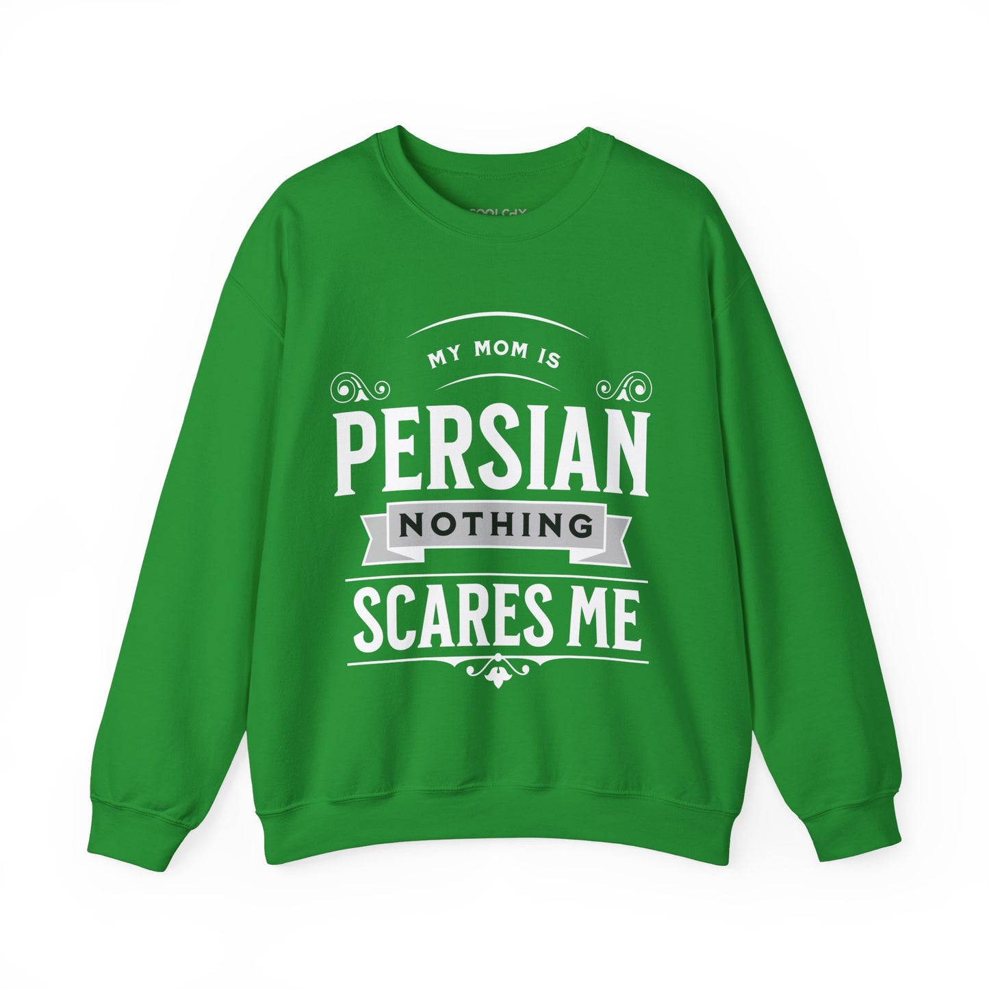 My Mom is Persian Sweatshirt