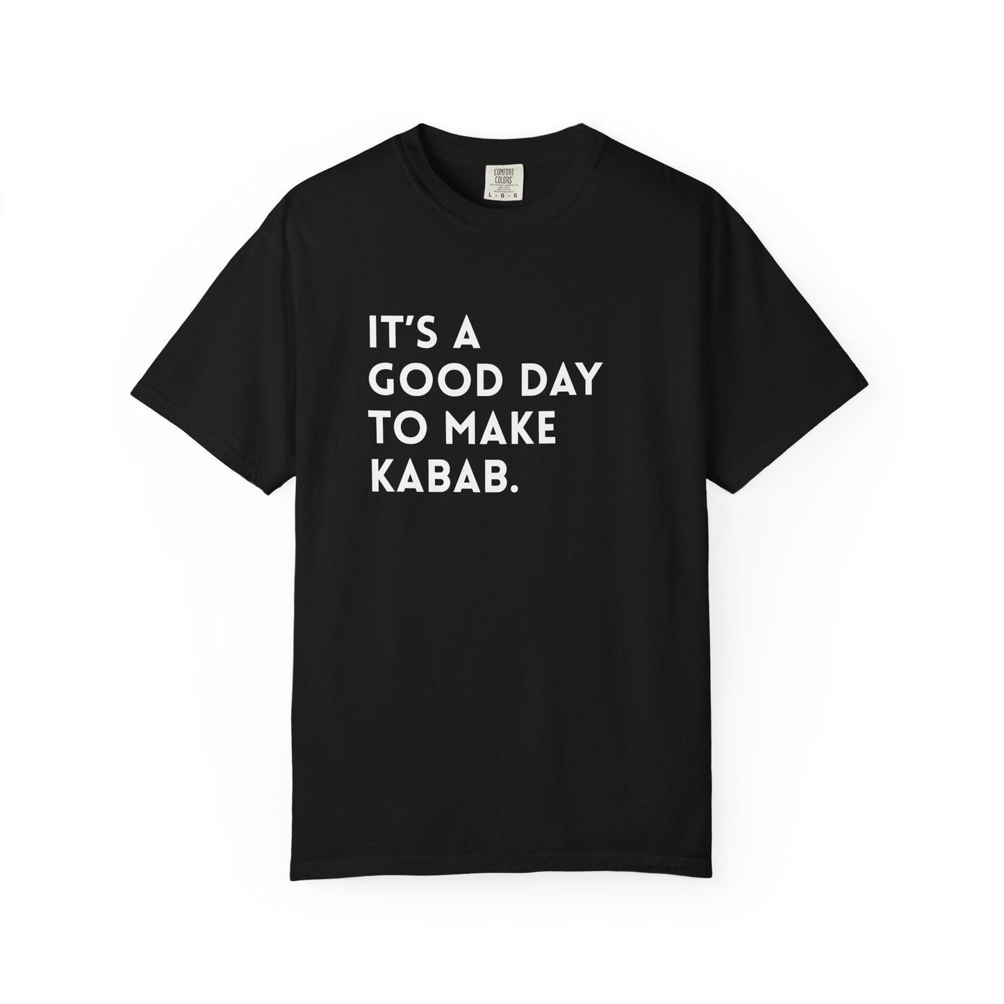 It's a good day to make Kabab. Premium Tee