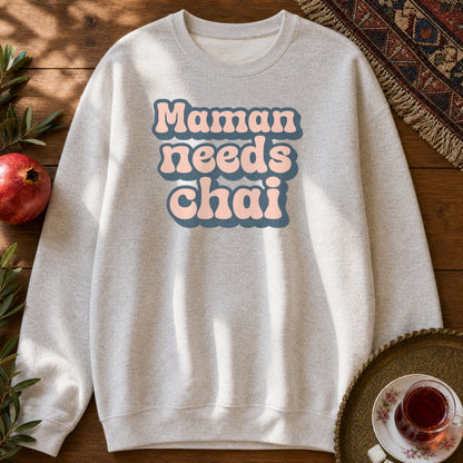 Maman Needs Chai Sweatshirt - Ash