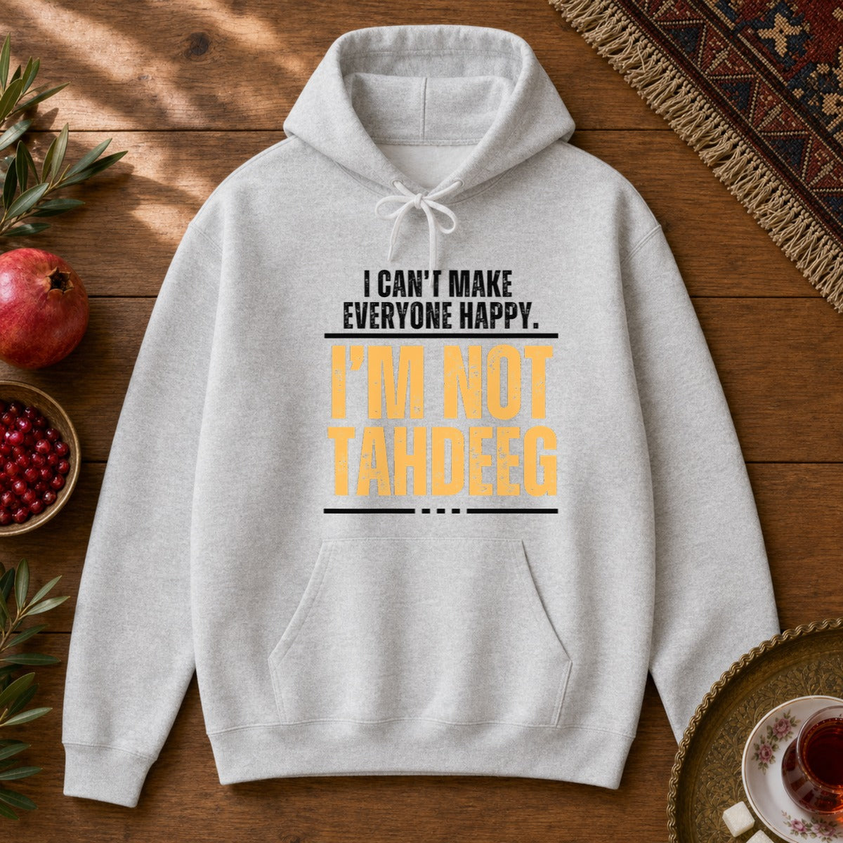 I'm Not Tahdeeg Hoodie - Ash