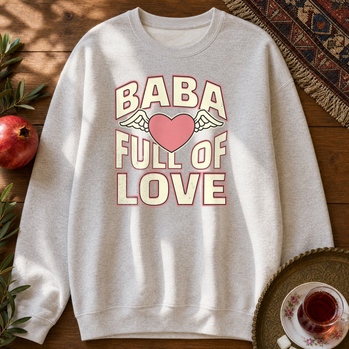 Baba Full of Love Sweatshirt - Ash
