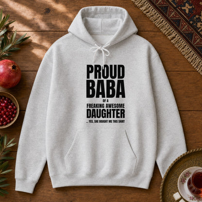 Proud Baba of a Daughter Hoodie - Ash
