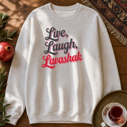 Live, Laugh, Lavashak Sweatshirt - Ash
