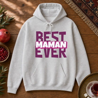 Best Maman Ever Hoodie - Ash