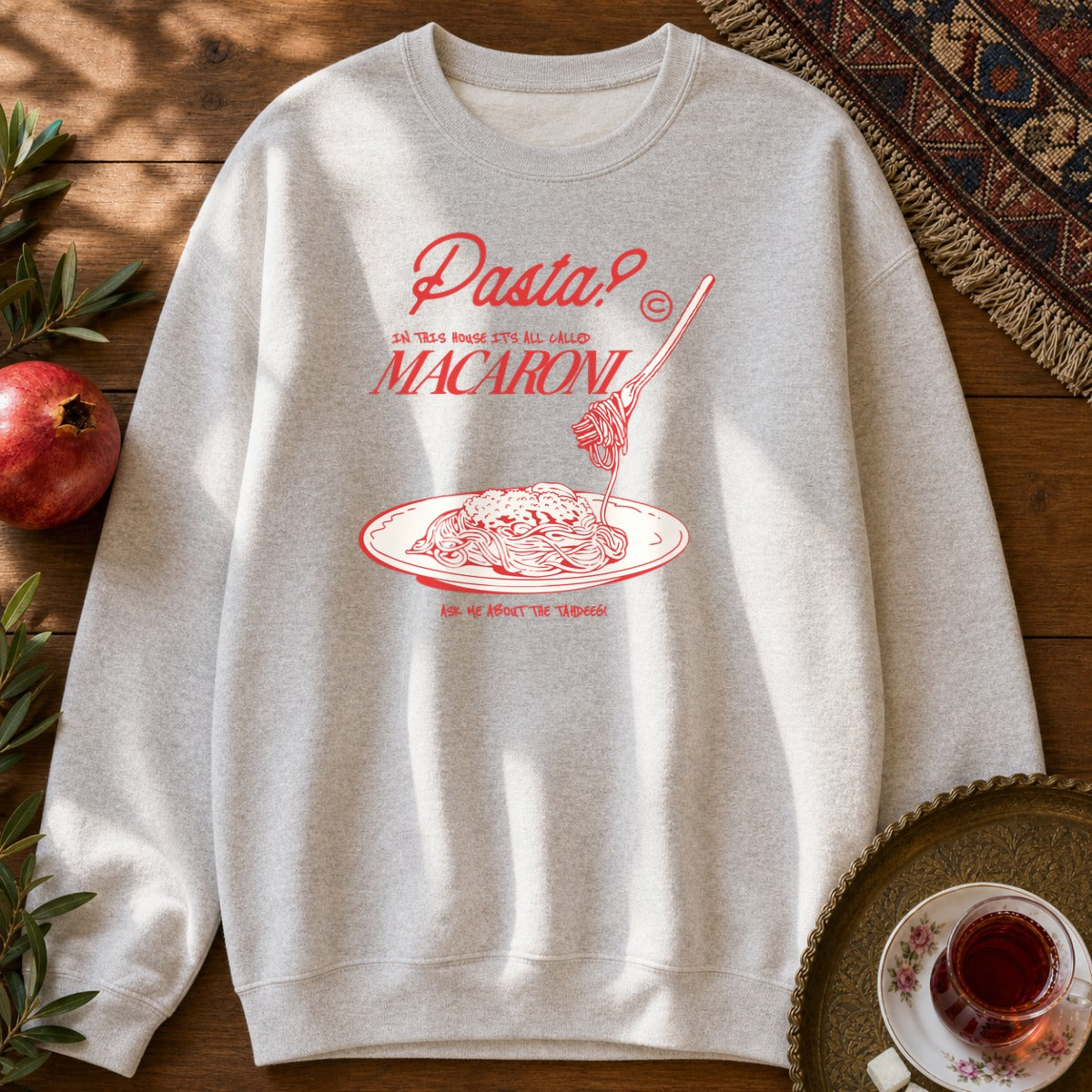 It's All Macaroni Sweatshirt - Ash
