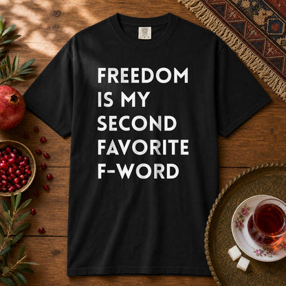 Freedom is my Second Favorite F-word II Premium Tee - Black