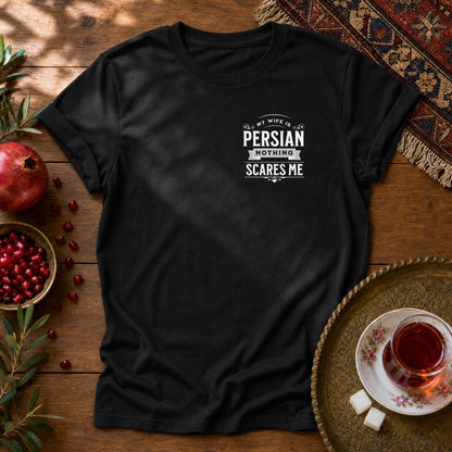 My Wife is Persian - Chest Print Unisex T-Shirt - Black