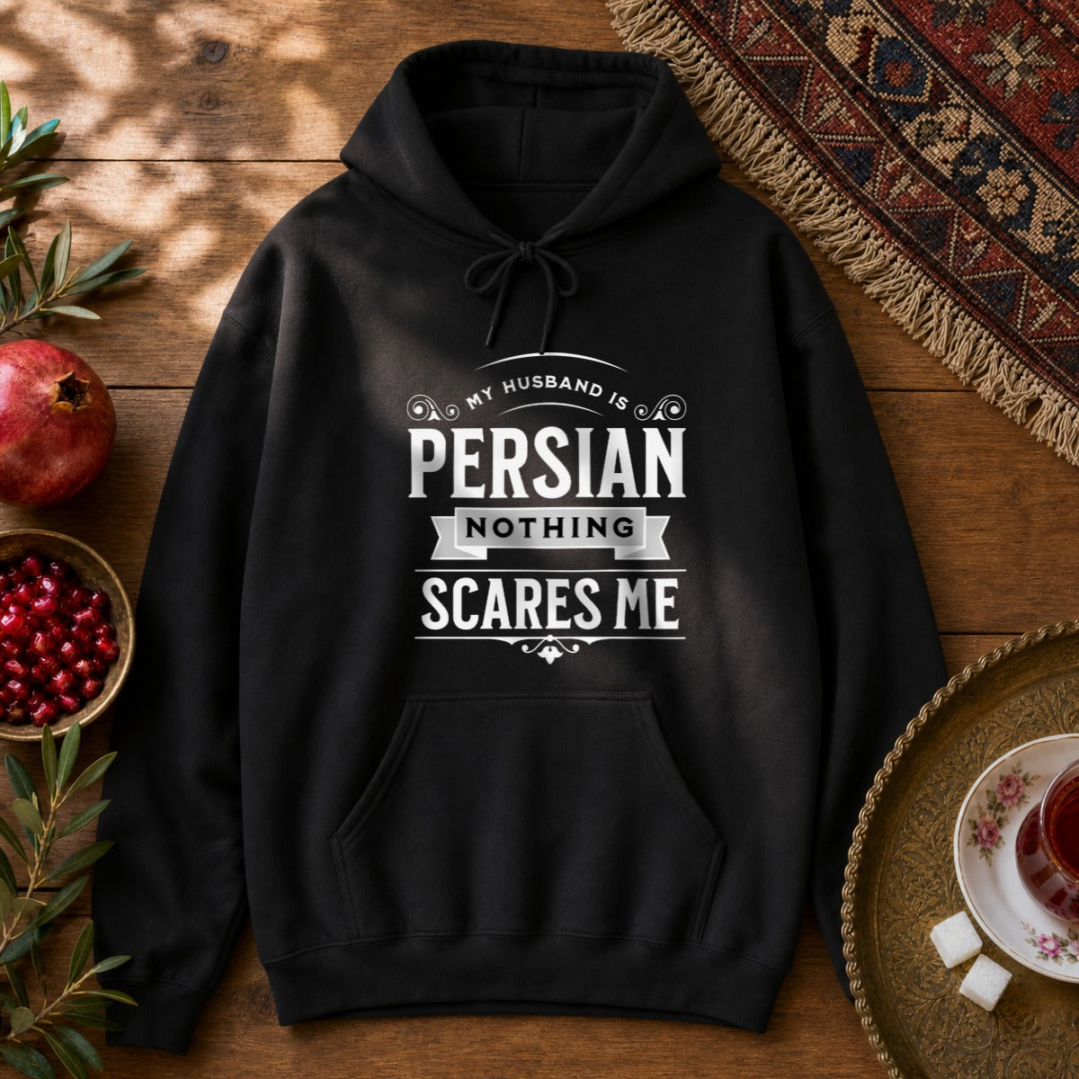 My Husband is Persian Hoodie - Black