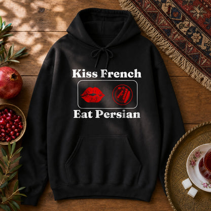 Kiss French, Eat Persian Hoodie - Black