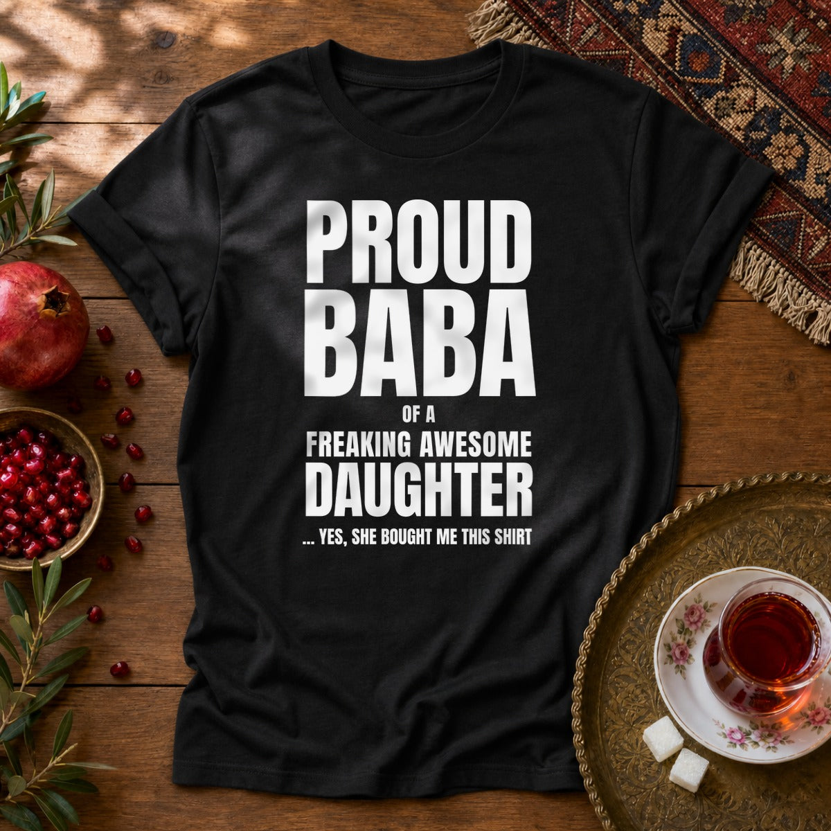 Proud Baba of a Daughter Unisex T-Shirt - Black