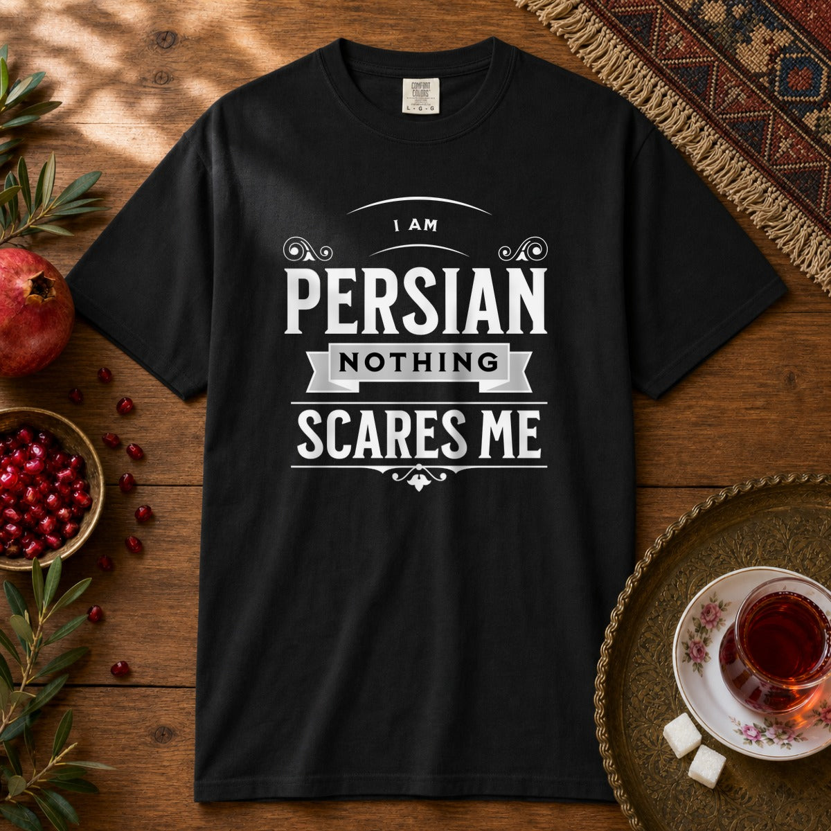 I am Persian, Nothing Scares Me Premium Tee - Black