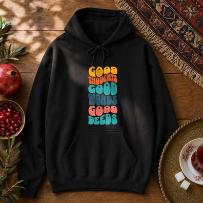 Good thoughts, good words, good deeds - hippie Hoodie - Black