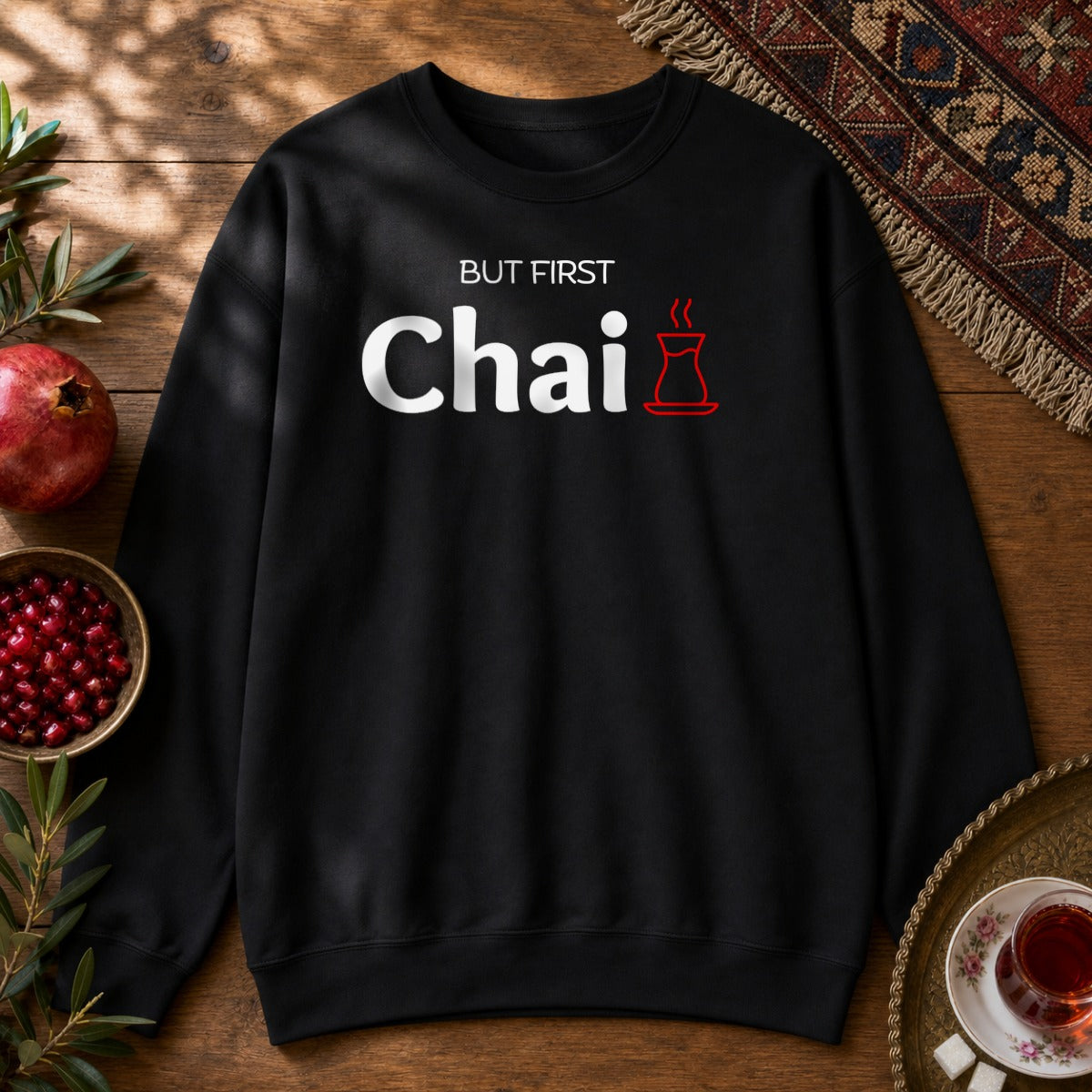 But First Chai Sweatshirt - Black