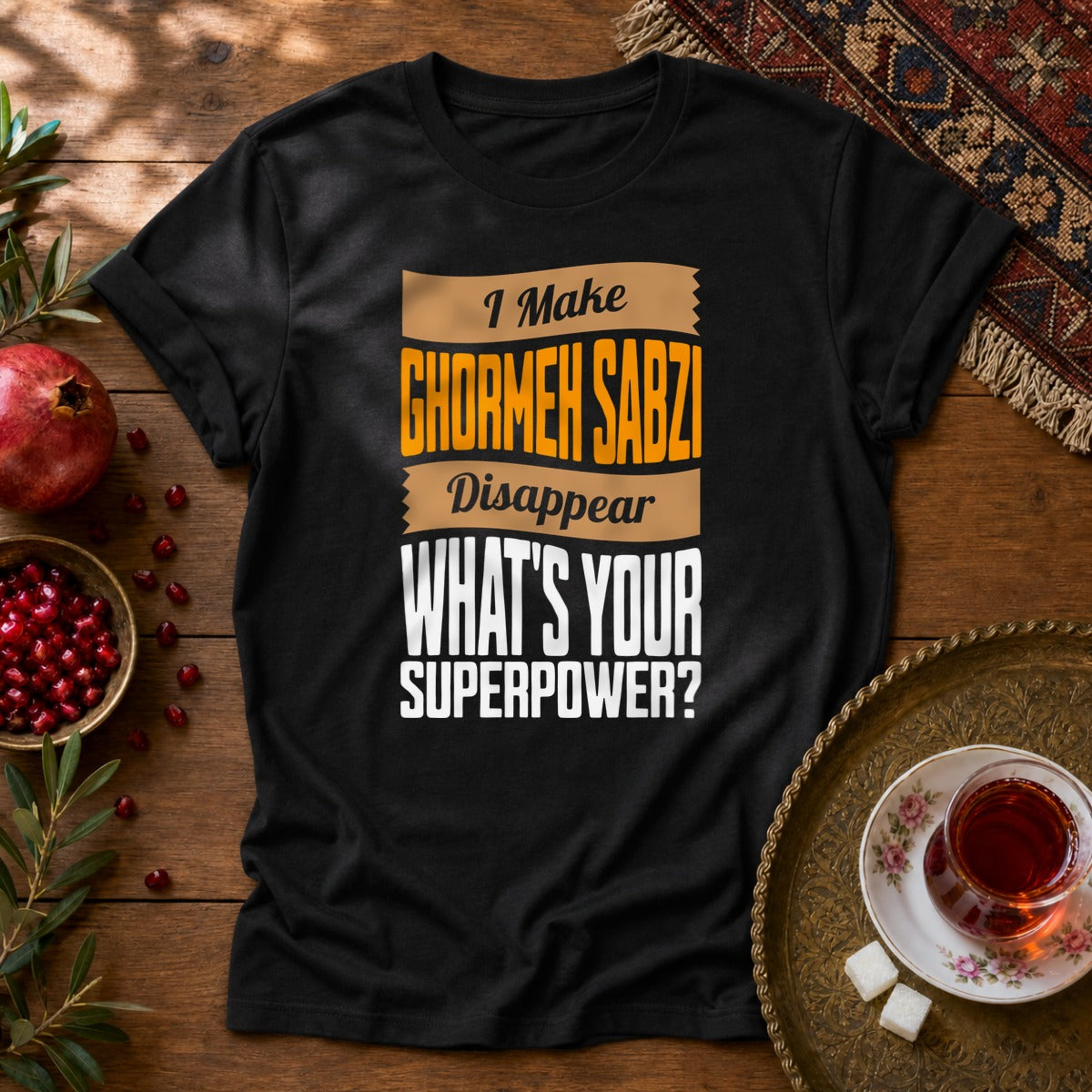 I make Ghormeh Sabzi disappear Unisex T-Shirt - Black
