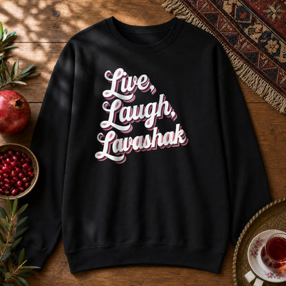 Live, Laugh, Lavashak Sweatshirt - Black