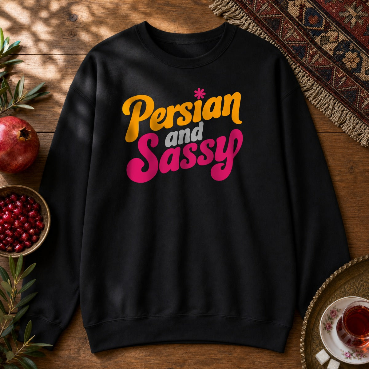 Persian and Sassy Sweatshirt - Black