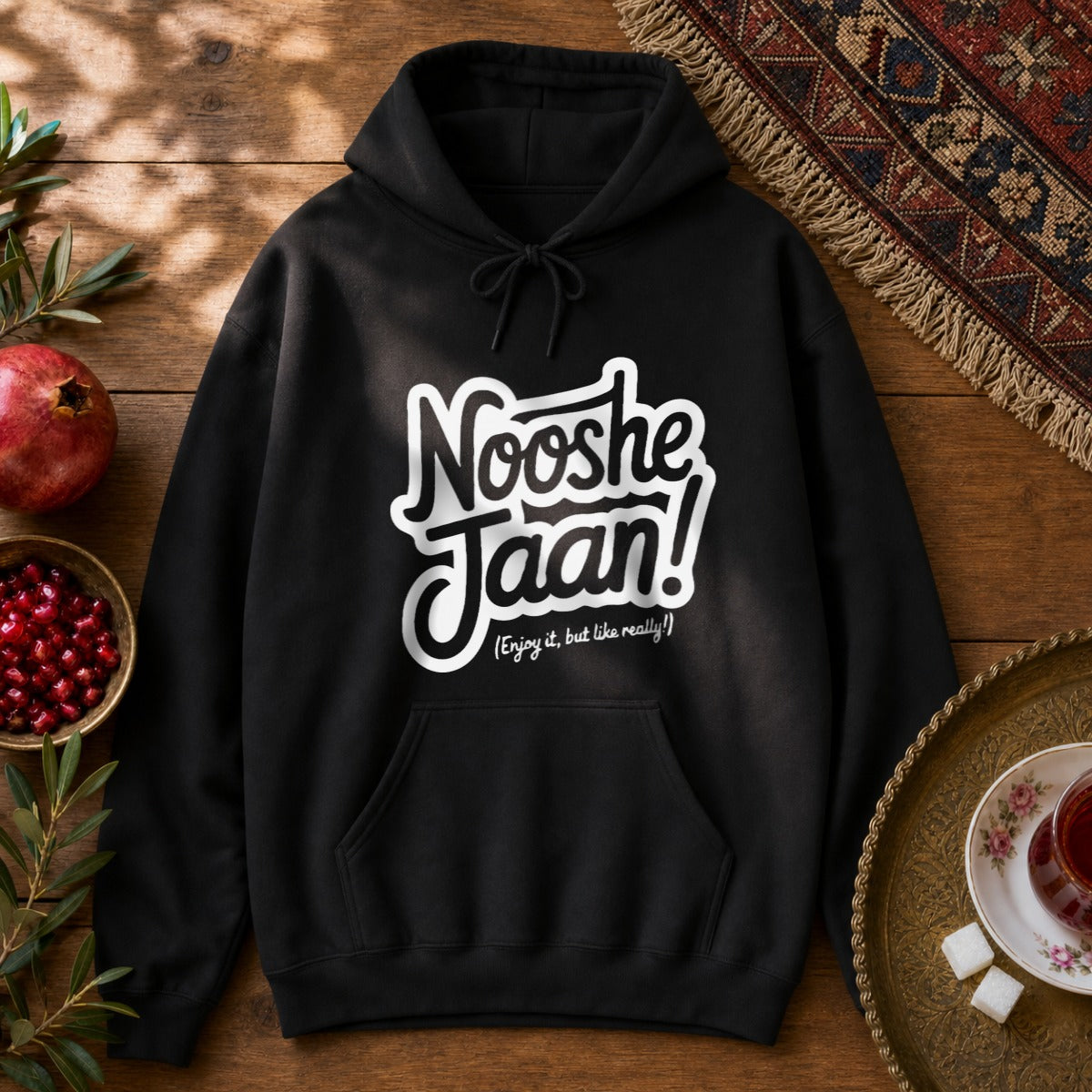 Nooshe Jaan, But Like Really Hoodie - Black