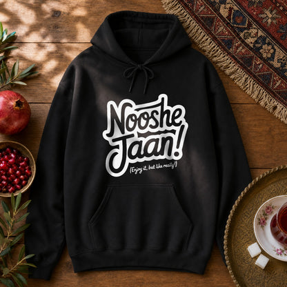 Nooshe Jaan, But Like Really Hoodie - Black