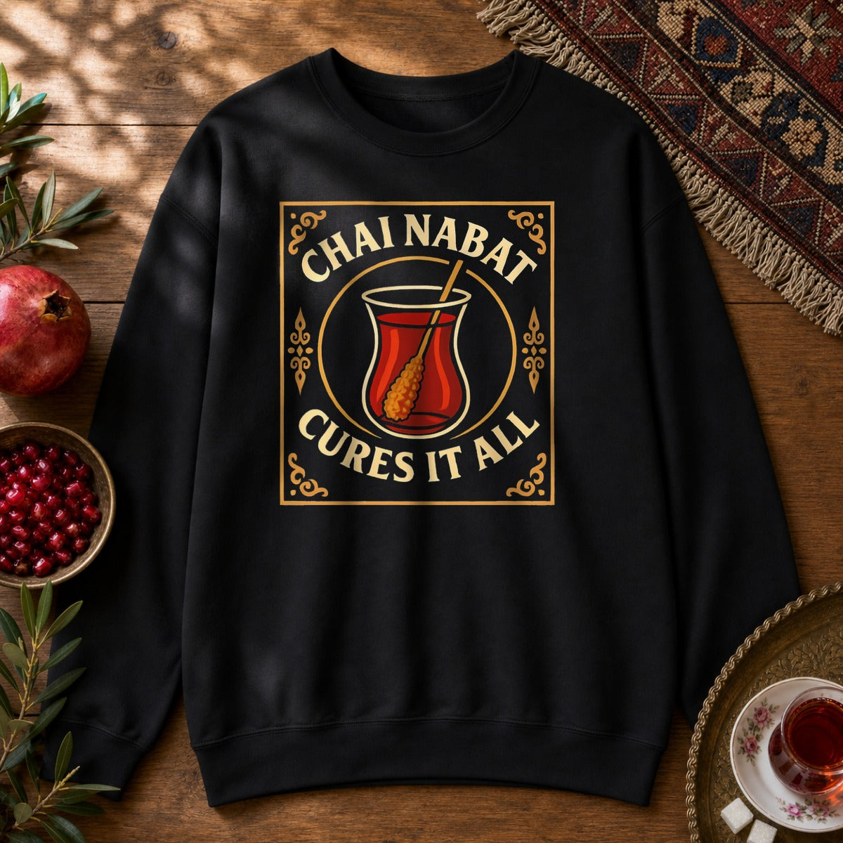 Chai Nabat Cures it All Sweatshirt - Black