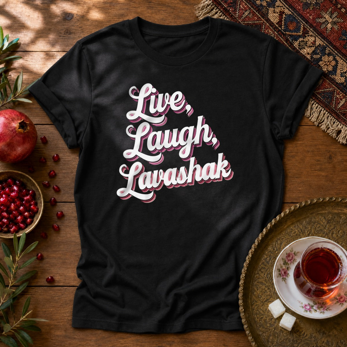 Live, Laugh, Lavashak Unisex T-Shirt - Black