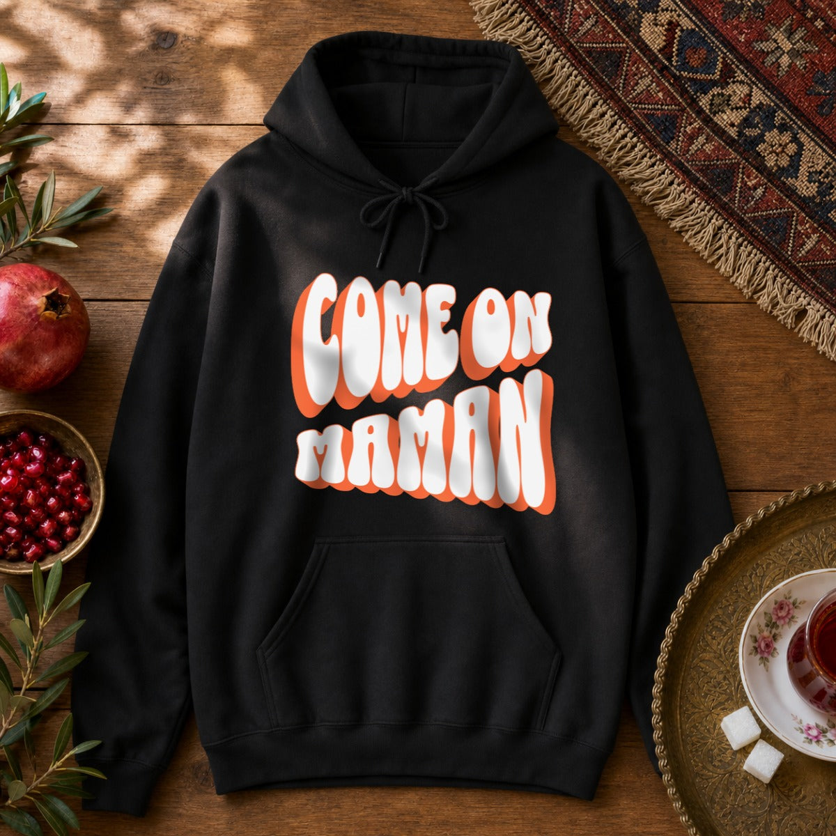 Come On Maman Hoodie - Black