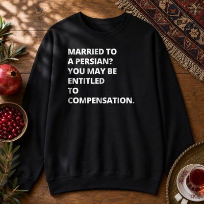 Married to a Persian? Sweatshirt - Black