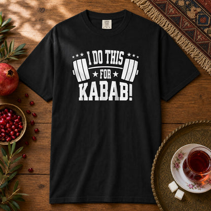 I do this for Kabab! Premium Tee - Black