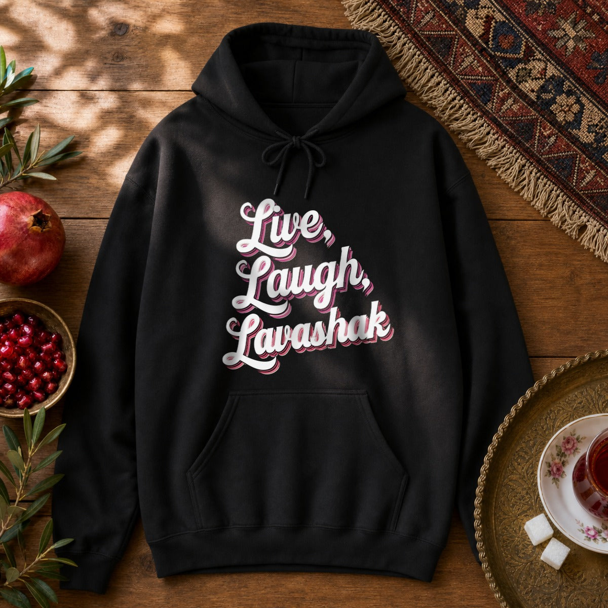 Live, Laugh, Lavashak Hoodie - Black