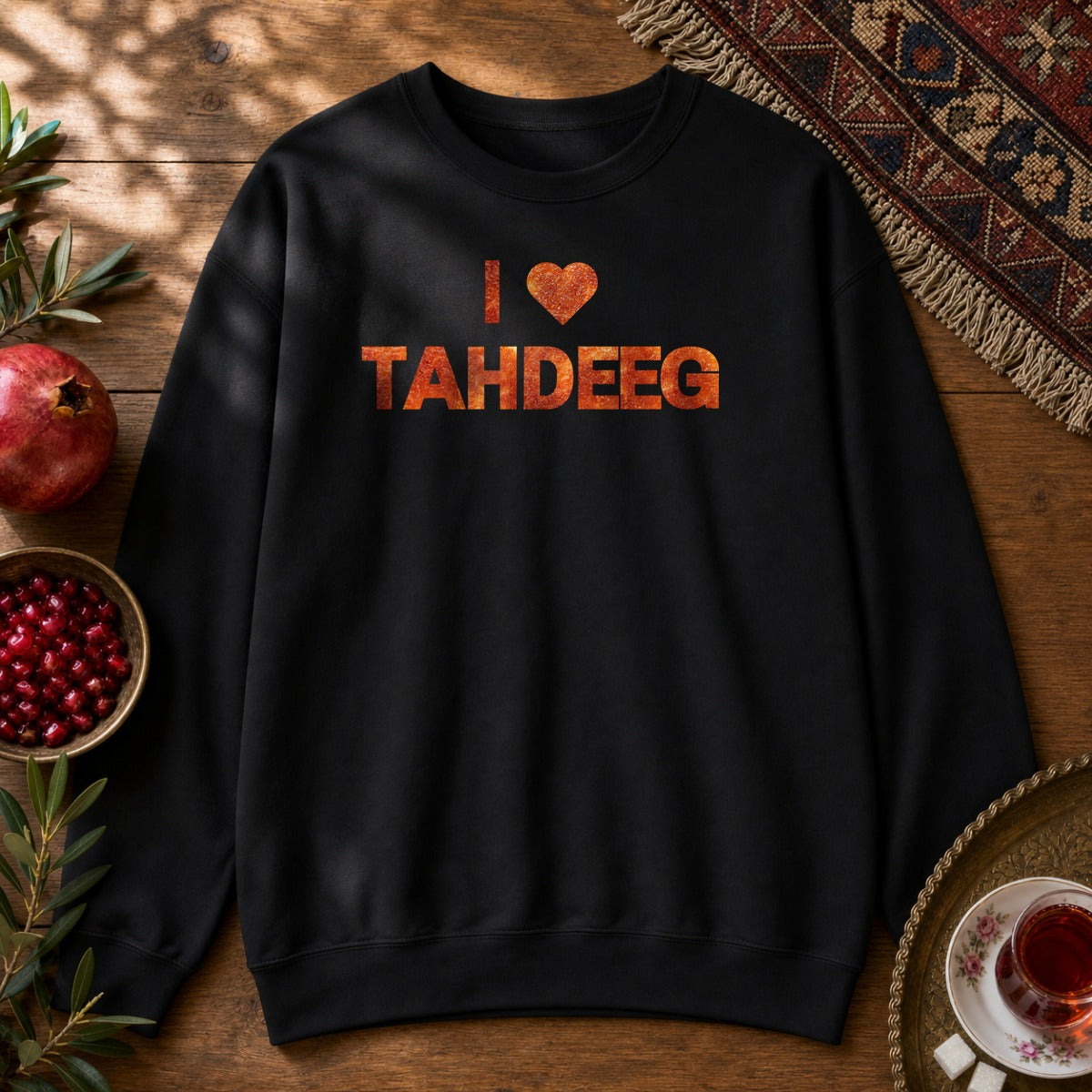 I Love Tahdeeg Sweatshirt - Black