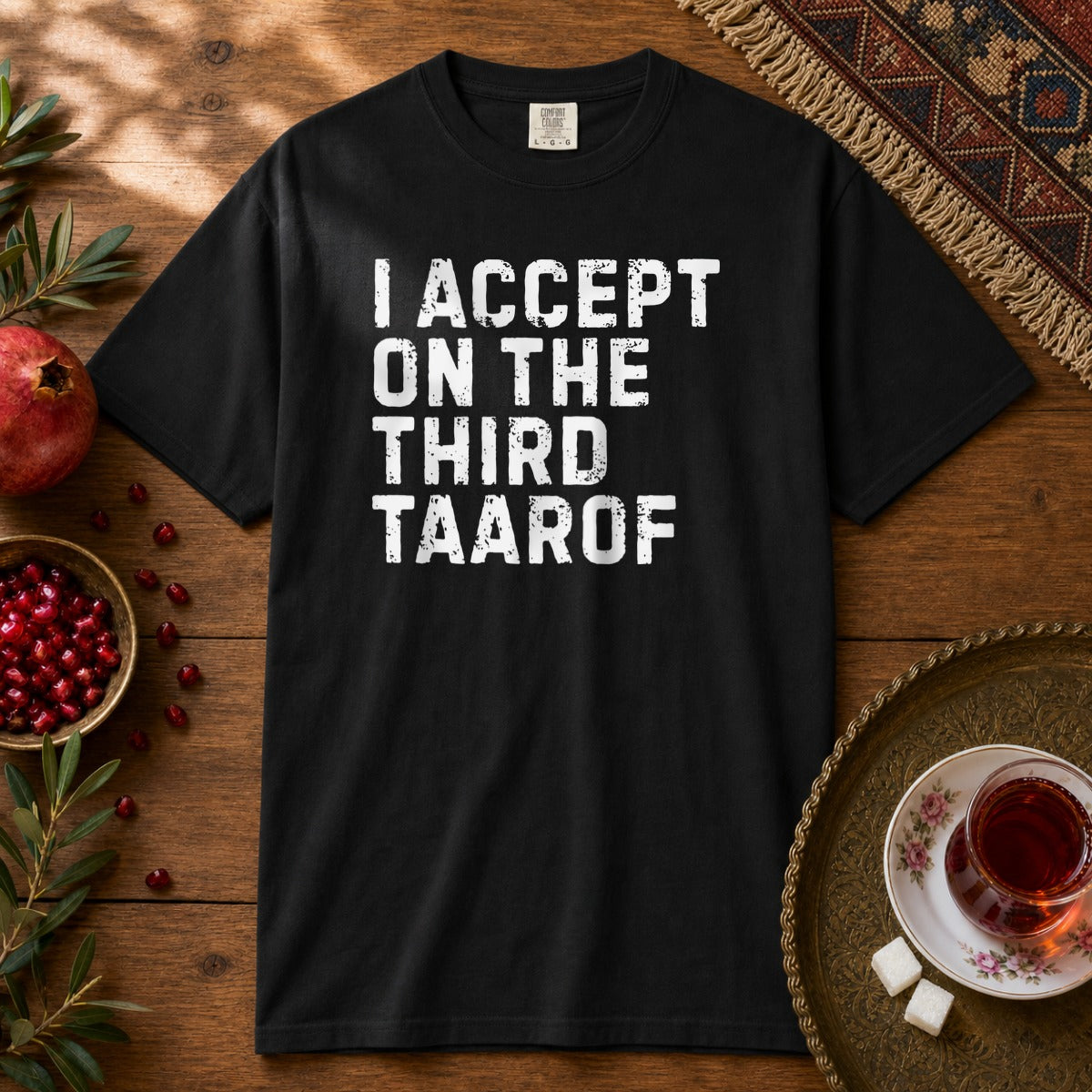 I Accept on the Third Taarof Premium Tee - Black