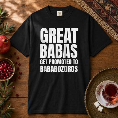 Great Babas Get Promoted to Bababozorgs  Premium Tee - Black