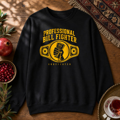 Professional Bill Fighter Sweatshirt - Black