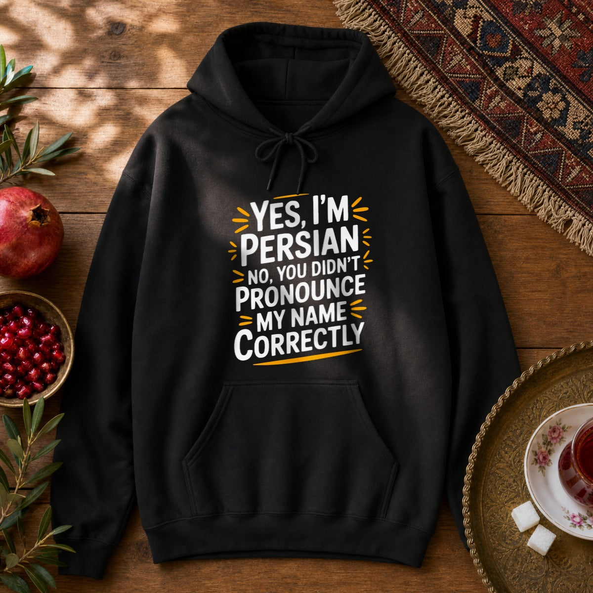 Yes, I'm Persian Hoodie - Black