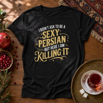 Sexy Persian Unisex T-Shirt - Black