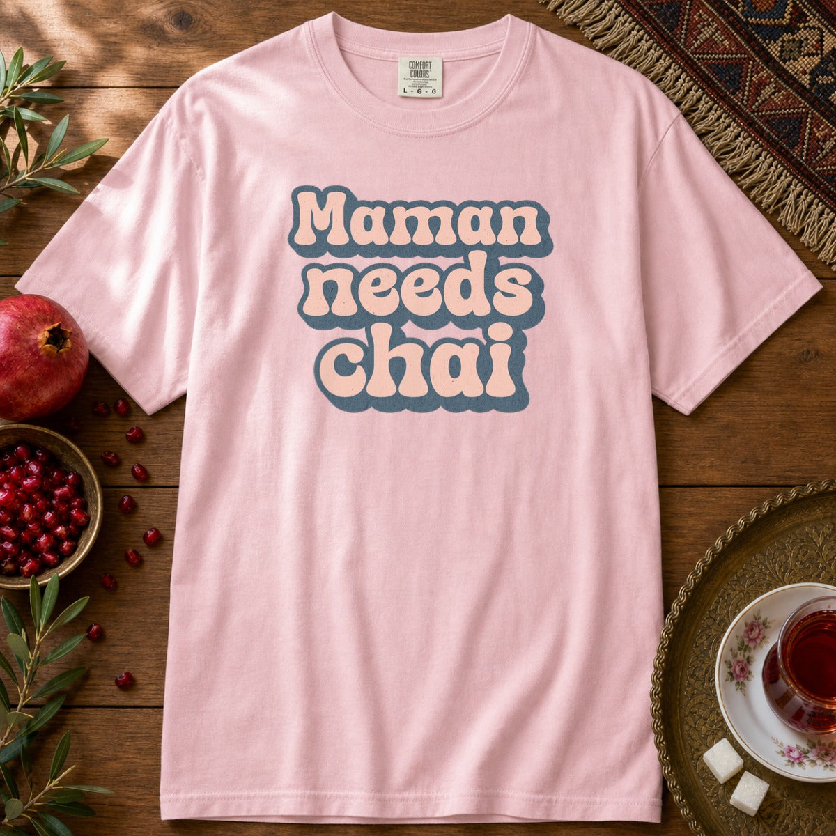 Maman Needs Chai Premium Tee - Blossom