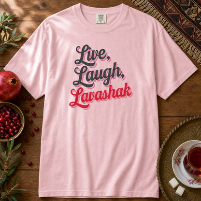 Live, Laugh, Lavashak Premium Tee - Blossom