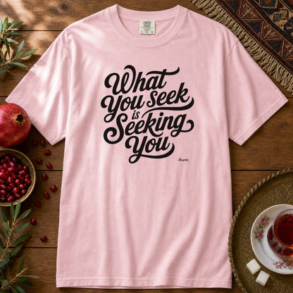 What you seek is seeking you - Rumi Premium Tee - Blossom