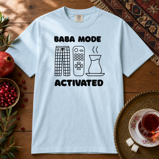 Baba Mode Activated Premium Tee - Chambray