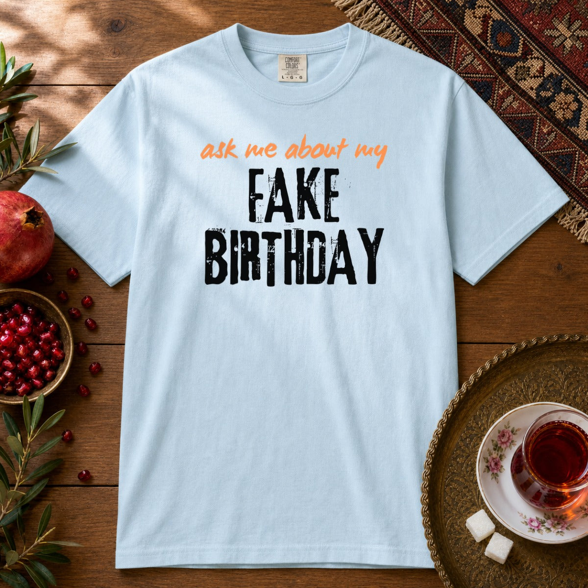 Ask me about my Fake Birthday Premium Tee - Chambray