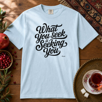 What you seek is seeking you - Rumi Premium Tee - Chambray