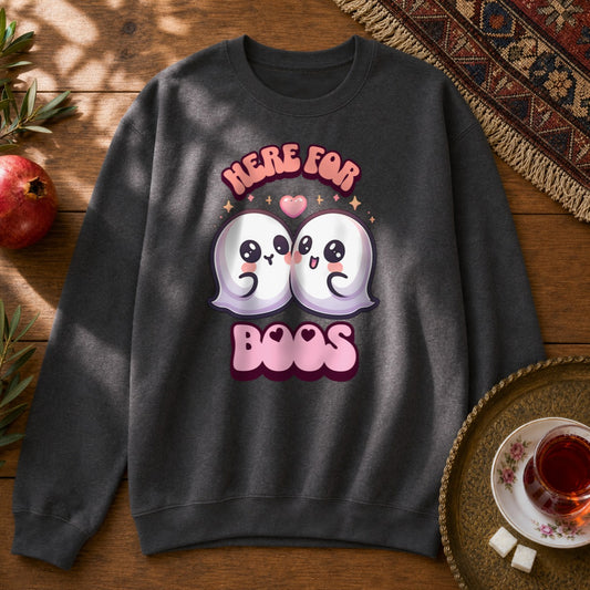 Here for Boos Sweatshirt - Dark Heather