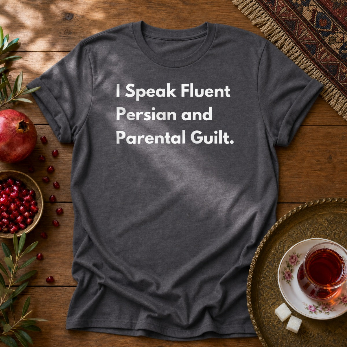 I Speak Fluent Persian and Parental Guilt Unisex T-Shirt - Dark Heather