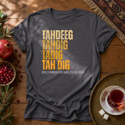 Spelling Tahdeeg Unisex T-Shirt - Dark Heather