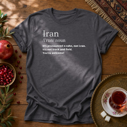 Iran Pronunciation Unisex T-Shirt - Dark Heather