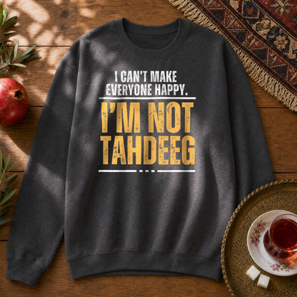 I'm Not Tahdeeg Sweatshirt - Graphite Heather