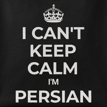 Close-up of the I can't keep calm, I'm Persian print showing ink detail on the fabric