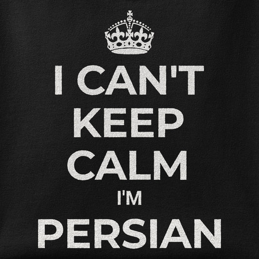 Close-up of the I can't keep calm, I'm Persian print showing ink detail on the fabric