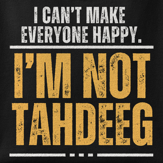 Close-up of the I'm Not Tahdeeg print showing ink detail on the fabric