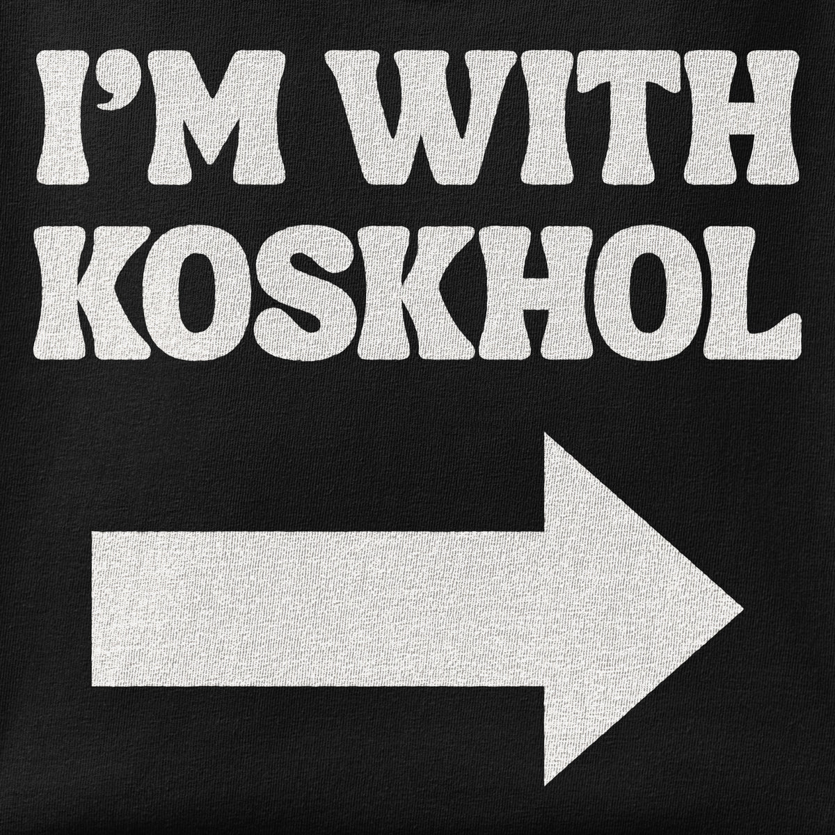 Close-up of the I'm with Koskhol - Right print showing ink detail on the fabric