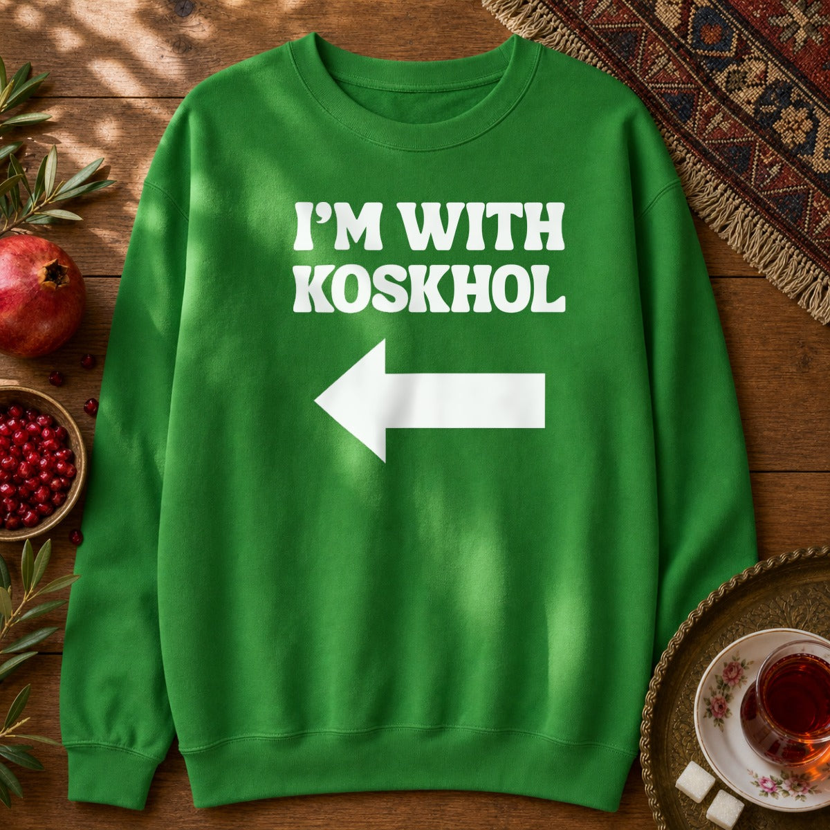 I'm with Koskhol - Right Sweatshirt - Irish Green